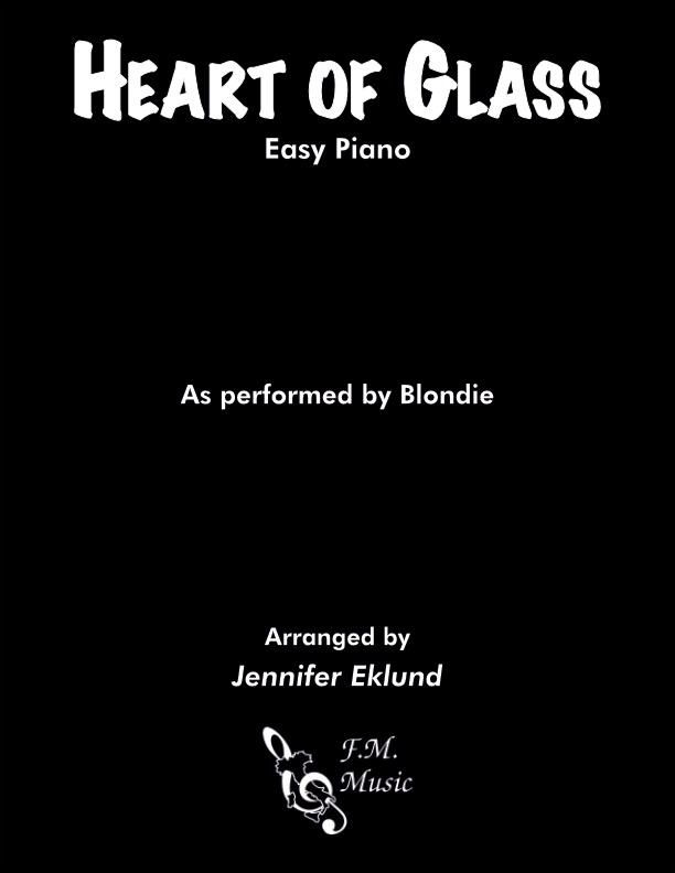Heart of Glass (Easy Piano)